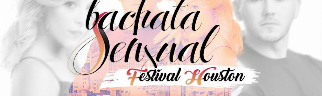 Bachata Sensual Festival Houston 2023