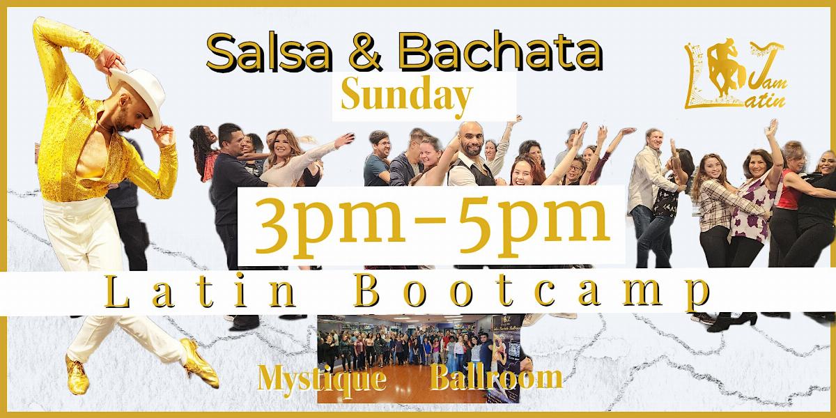 Dance Sunday Latin Bootcamp walnut creek  | Salsa Class | Bachata Class |