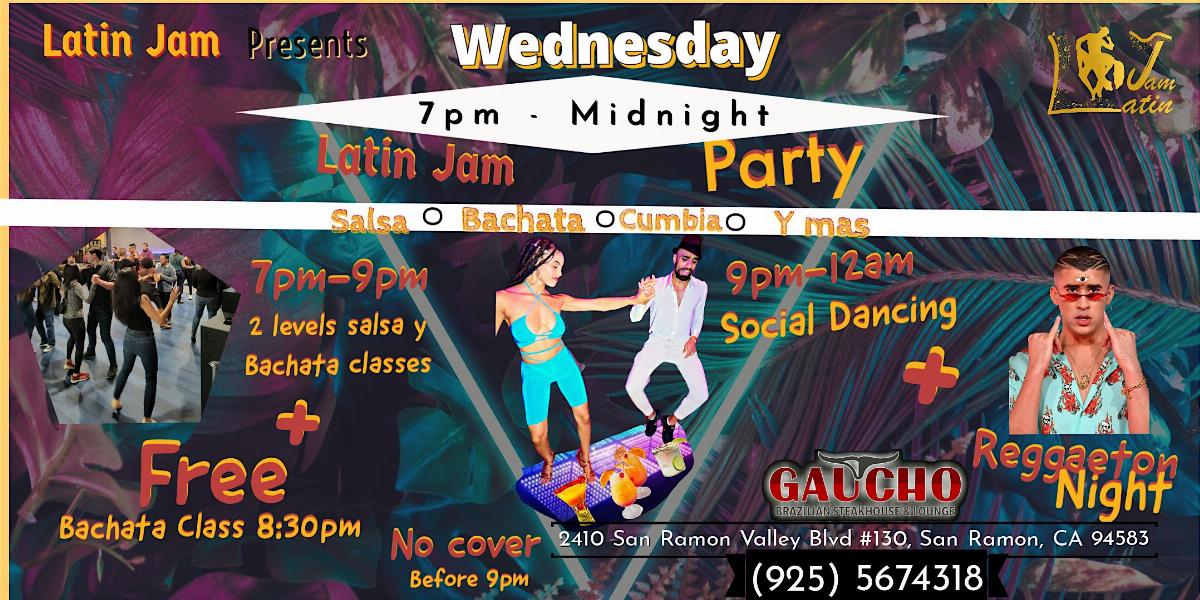 Latin hits  Wednesday Gaucho | Salsa, Bachata, Cumbia,Raggaeton|