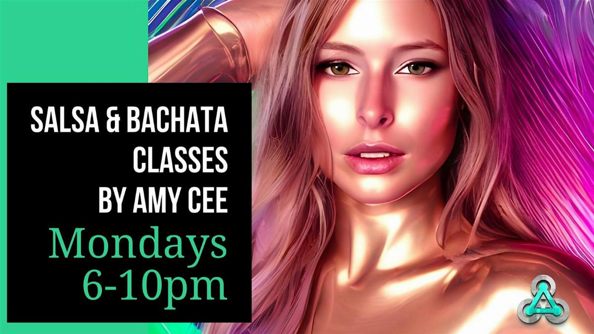 Salsa On1 & Bachata Classes on Mondays by Amy Cee!