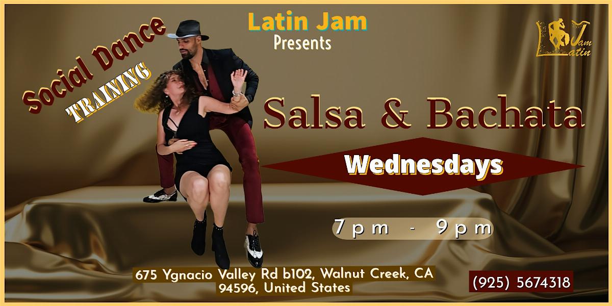 Salsa Class and Bachata Class |Social Dance  Wednesday with Latin Jam