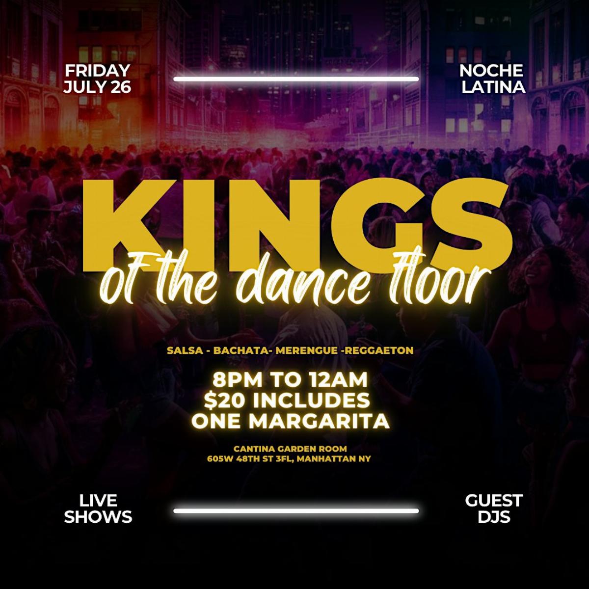 Noche Latina Kings of the Dance Floor