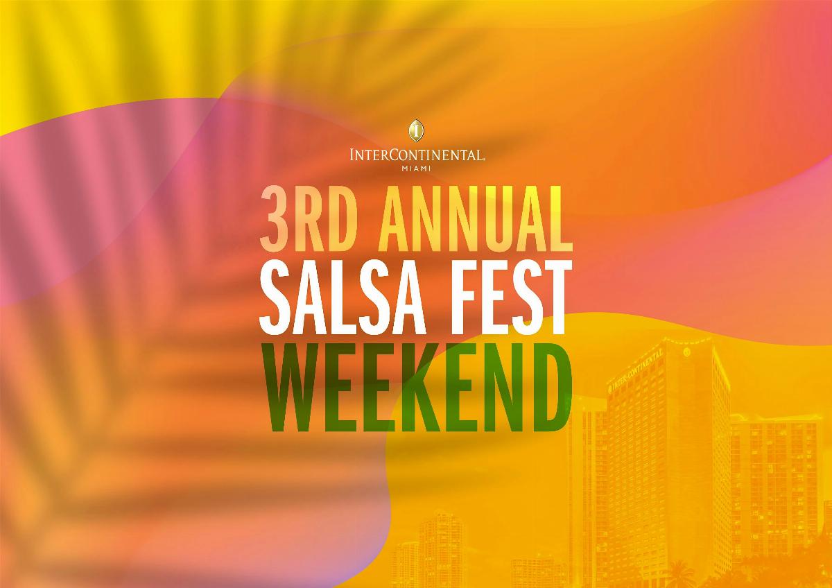 3rd Annual Salsa Fest Weekend