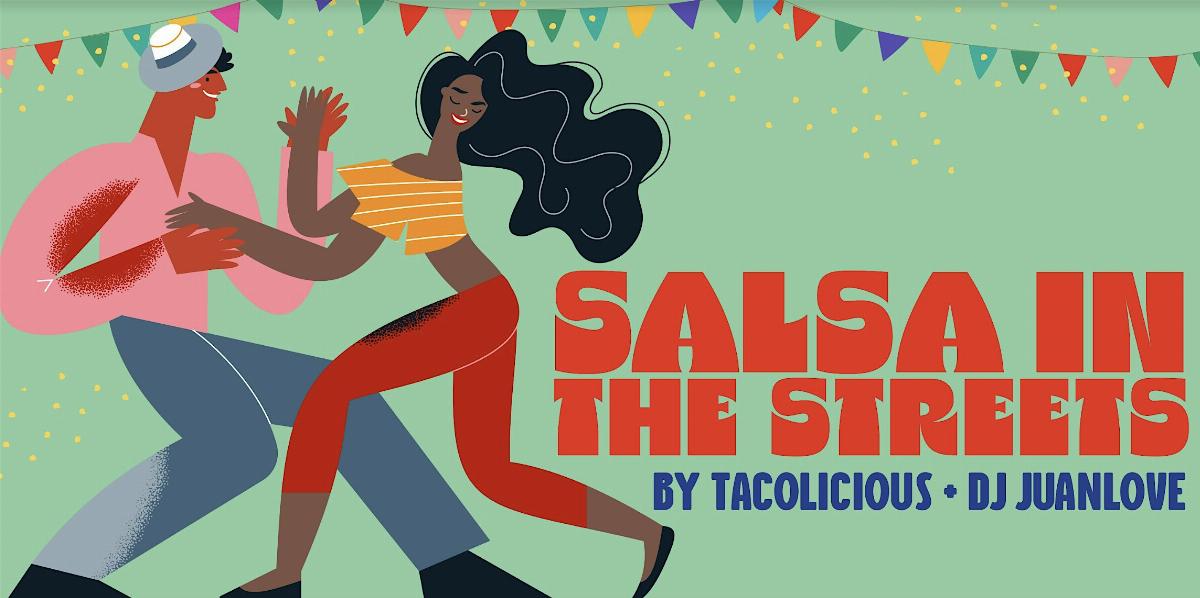 Salsa in the Streets 2024