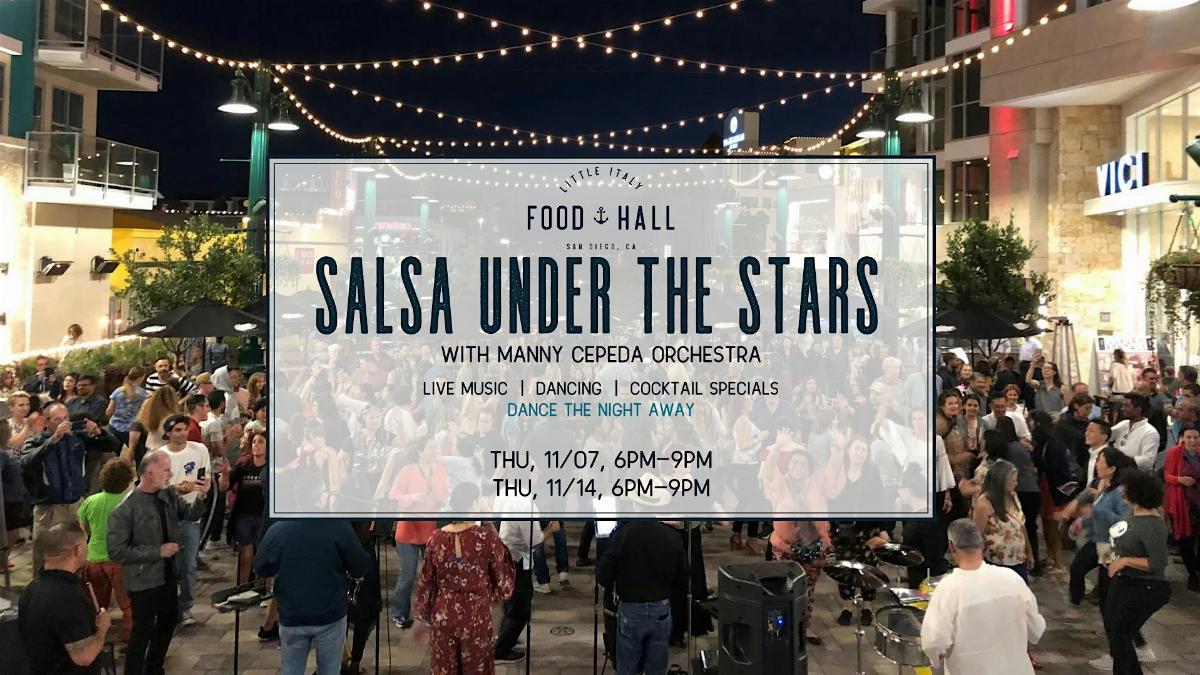 Salsa Under the Stars with Manny Cepeda