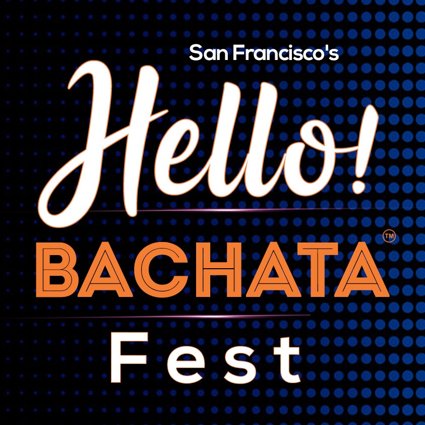 San Francisco's Hello! Bachata Fest